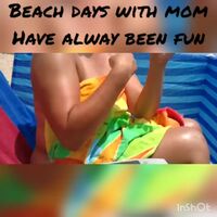 Beach Days with mom
